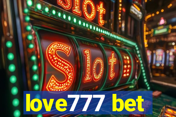 love777 bet